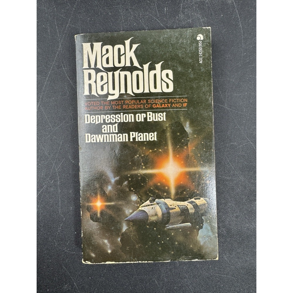 Mack Reynolds Depression or Bust and Dawnman Planet Ace Books 1974 Sci Fi